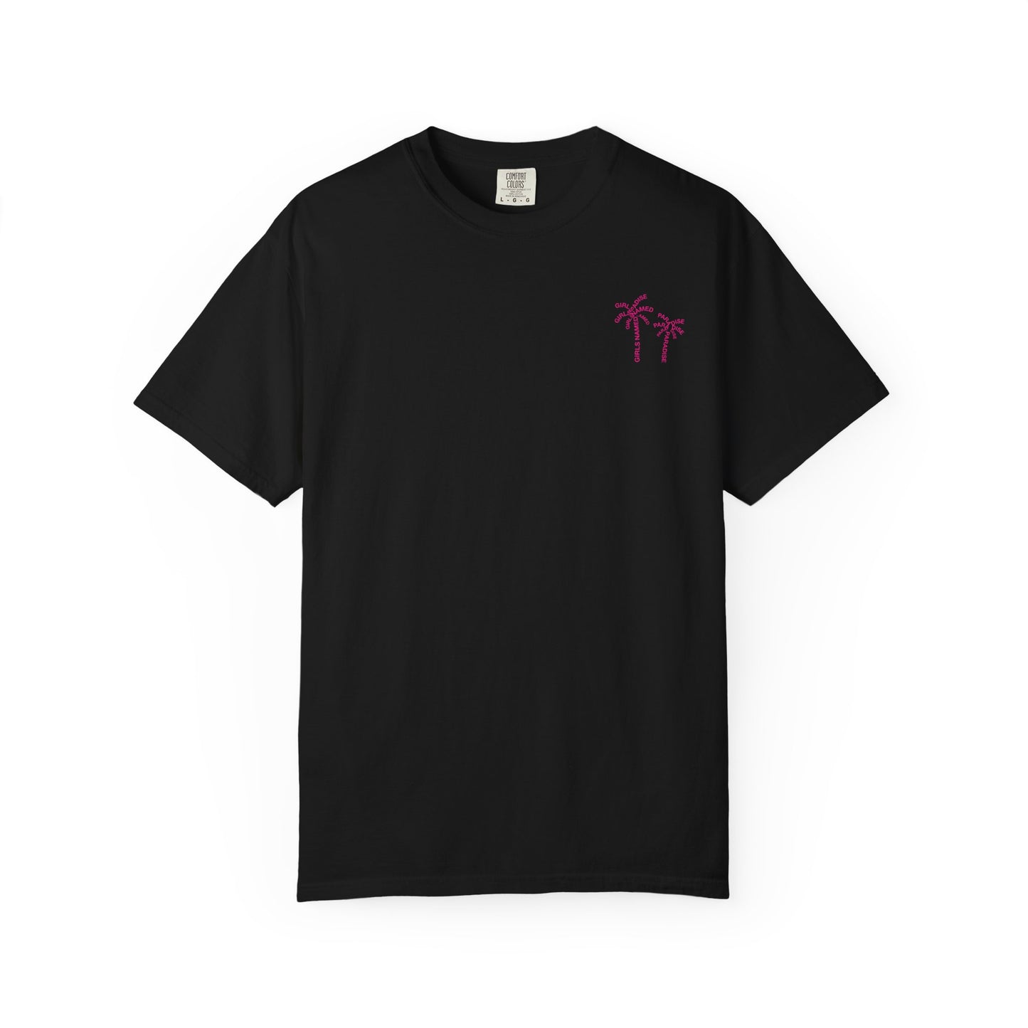 “Girls Named Paradise” - Official T-Shirt