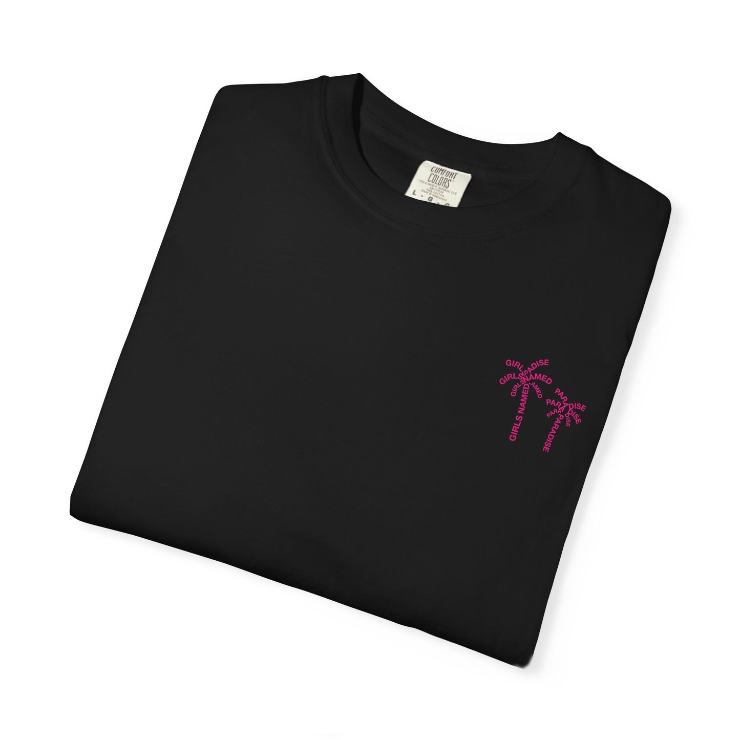 “Girls Named Paradise” - Official T-Shirt